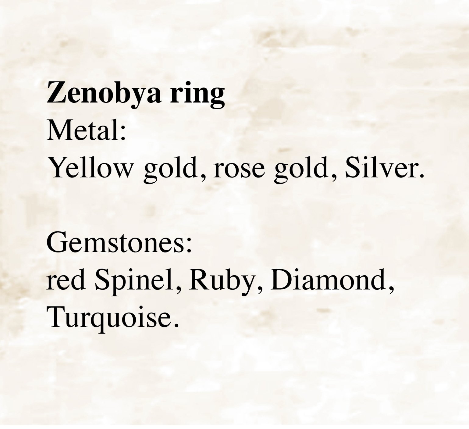 Zenobya Ring